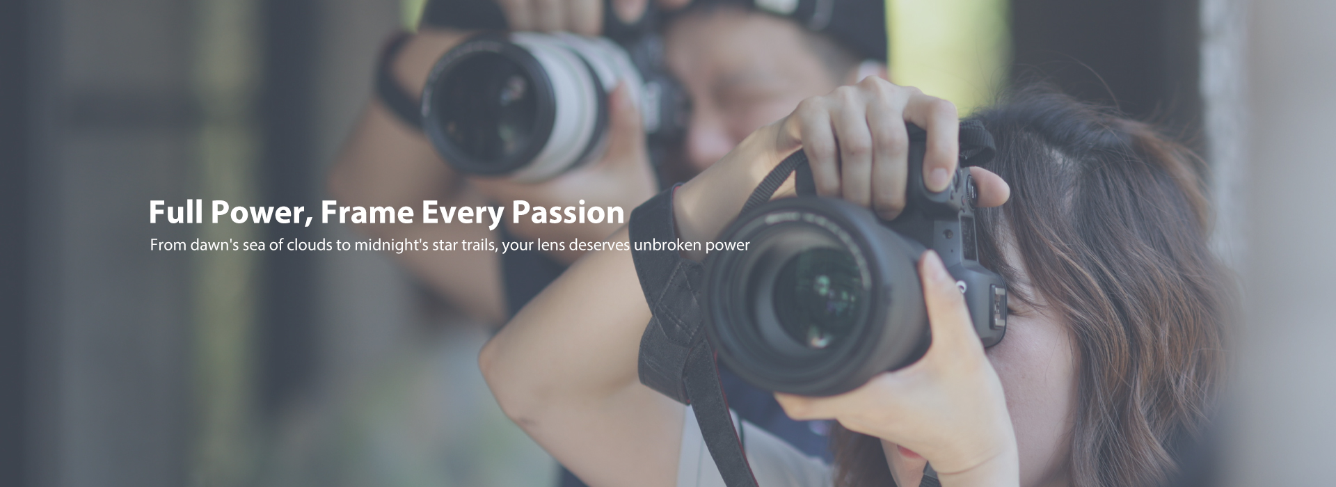 Full Power, Frame Every Passion — digital camera batteries